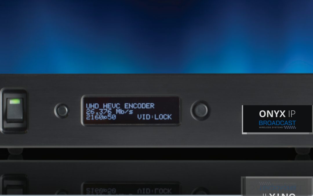 NEW PRODUCTS: The game-changing Onyx-IP encoder and decoder